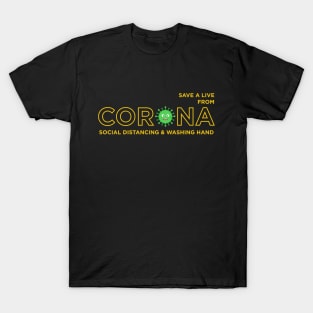 Save A Live From Corona T-Shirt